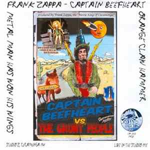 Frank Zappa - Captain Beefheart - Orange Claw Hammer / Metal Man Has Won His Wings Mp3