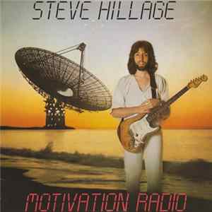 Steve Hillage - Motivation Radio Mp3