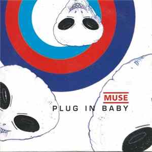 Muse - Plug In Baby Mp3