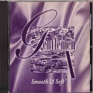 Gentlemen X - Smooth & Soft Mp3