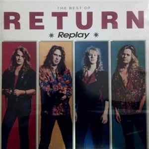 Return - Replay (The Best Of) Mp3