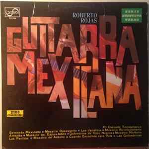 Roberto Rojas - Guitarra Mexicana Mp3