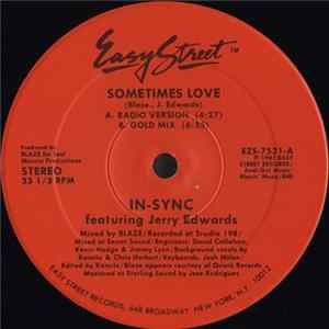 In-Sync Featuring Jerry Edwards - Sometimes Love Mp3