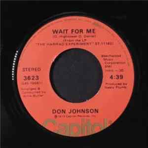 Don Johnson - Wait For Me / It's Not Over Mp3