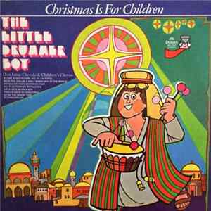 Don Janse Chorale & Children's Choir - The Little Drummer Boy Mp3