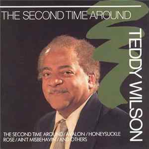 Teddy Wilson - The Second Time Around Mp3