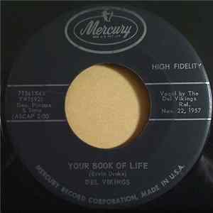 Del Vikings with Carl Stevens & His Orchestra - Your Book Of Life / Snowbound Mp3