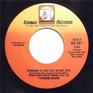 Tyrone Davis - Running In And Out Of My Life Mp3