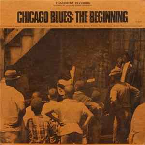 Various - Chicago Blues: The Beginning Mp3