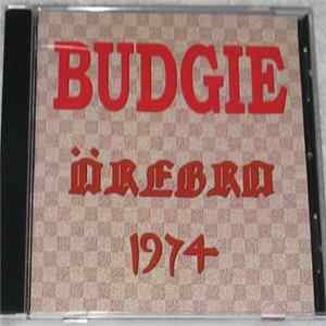 Budgie - Örebro 1974 Mp3