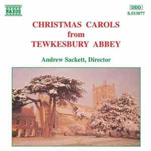 Andrew Sackett - Christmas Carols From Tewkesbury Abbey Mp3