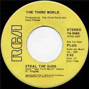 The Third World - Steal The Guns / Hitler Is Alive And Well (In You) Mp3