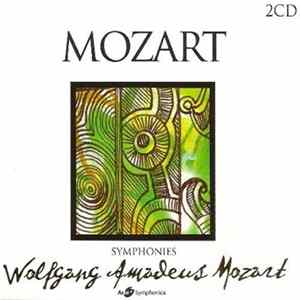 Wolfgang Amadeus Mozart - Symphonies Mp3