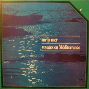 Orchestra Filarmonica Di Roma - Sur La Mer / Voyages En Méditerranée Mp3