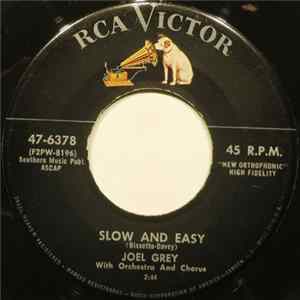 Joel Grey - Slow And Easy Mp3