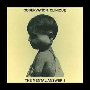 Observation Clinique - The Mental Answer 1 Mp3