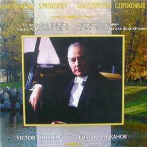Victor Merzhanov - Mussorgsky. Pictures at an exhibition. Prokofiev. Sonata No. 6. Pieces for piano Mp3