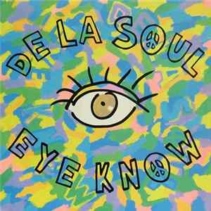 De La Soul - Eye Know Mp3