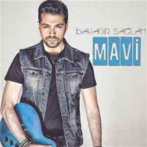 Bahadır Sağlam - Mavi Mp3