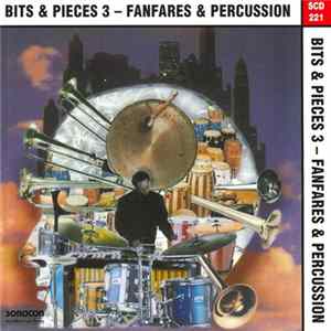 Various - Bits & Pieces 3 - Fanfares & Percussion Mp3