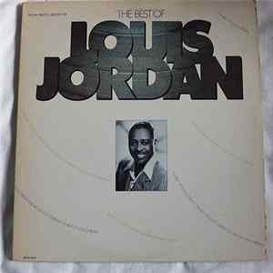 Louis Jordan And His Tympany Five - The Best Of Louis Jordan Mp3