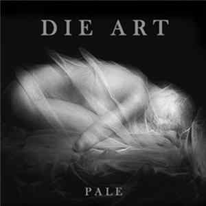Die Art - Pale Mp3