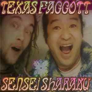 Texas Faggott - Sensei Sharaku Mp3