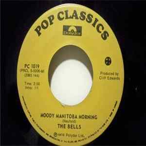 The Bells - Moody Manitoba Morning / Maxwell's Silver Hammer Mp3