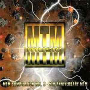 Various - MTM Compilation Vol. 6 - 5th Anniversary MTM Mp3