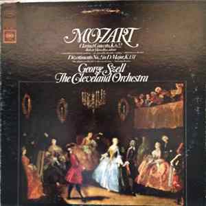 Mozart - George Szell, The Cleveland Orchestra - Clarinet Concerto, K.622 / Divertimento No. 2 In D Major, K.131 Mp3