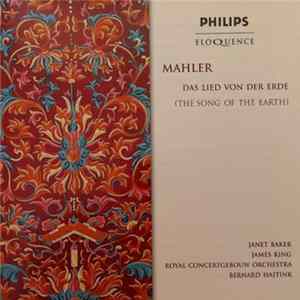 Mahler - Janet Baker / James King , Concertgebouw-Orchester, Bernard Haitink - Das Lied Von Der Erde Mp3