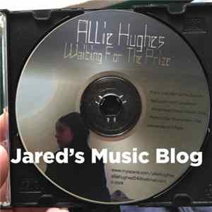 Allie Hughes - Waiting For The Prize Mp3