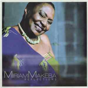 Miriam Makeba - Reflections Mp3