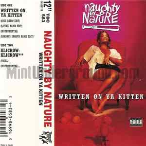 Naughty By Nature - Written On Ya Kitten Mp3