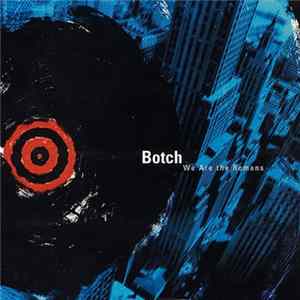 Botch - We Are The Romans Mp3