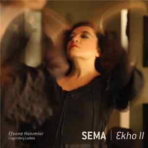 Sema - Ekho II Mp3