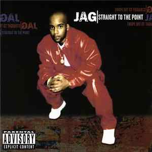 J.A.G. - Straight To The Point Mp3