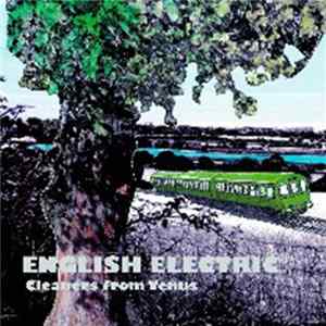Cleaners From Venus - English Electric / Stopping Train Mp3