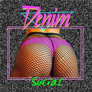 Denim - Sucias Mp3
