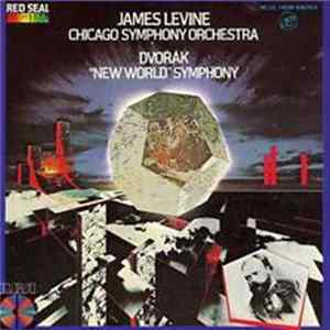 Dvořák, James Levine , Chicago Symphony Orchestra - "New World" Symphony Mp3
