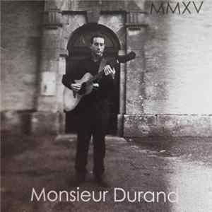 Monsieur Durand - MMXV Mp3