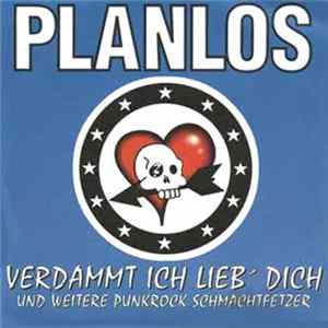 Planlos - Verdammt Ich Lieb' Dich Mp3