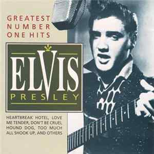 Elvis Presley - Greatest Number One Hits Mp3