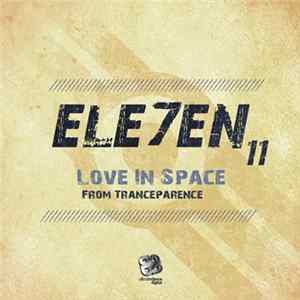 Ele7en - Love In Space Mp3