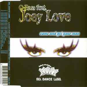 Q-Bass Feat. Joey Love - Come And Get Your Man Mp3
