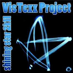 Vistexx Project - Shining Star 2K11 Mp3