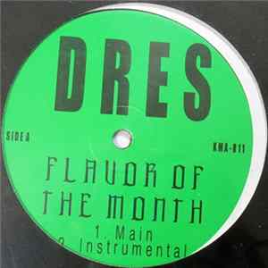 Dres - Flavor Of The Month / Meantime Mp3