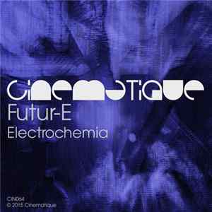 Futur-E - Electrochemia Mp3