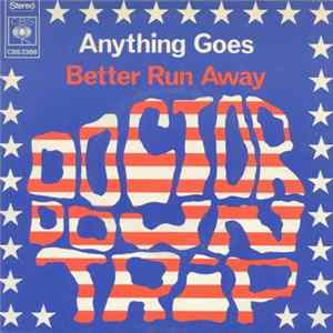 Doctor Down Trip - Anything Goes / Better Run Away Mp3