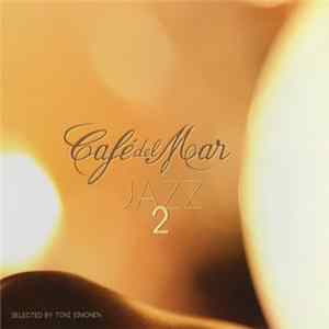 Toni Simonen - Cafe Del Mar - Jazz 2 Mp3